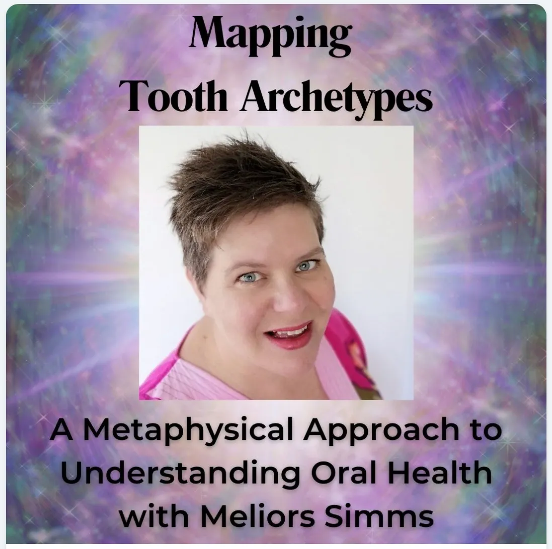 Episode #32 Tooth Archetypes: a Metaphysical Approach